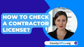 How To Check A Contractor License? - CountyOffice.org