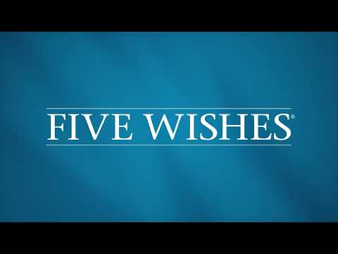 Five Wishes Overview