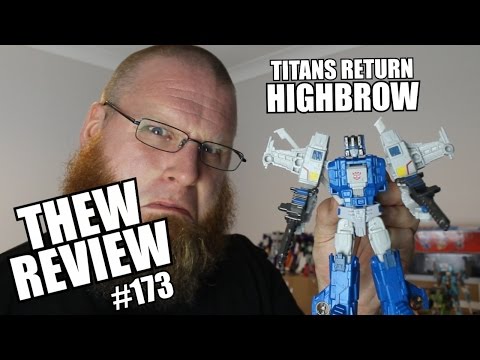 Titans Return Highbrow & Brawn: Thew's Awesome Transformers Reviews 173