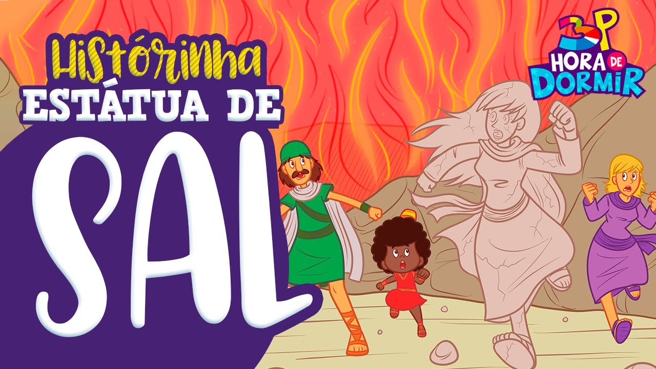 Estátua de Sal - 3 Palavrinhas - Hora de Dormir com Historinha - Samuel Mizrahy