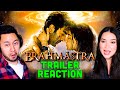 BRAHMĀSTRA TRAILER REACTION | Ranbir Kapoor, Amitabh Bachchan, Alia Bhatt | Jaby Koay & Achara Kirk