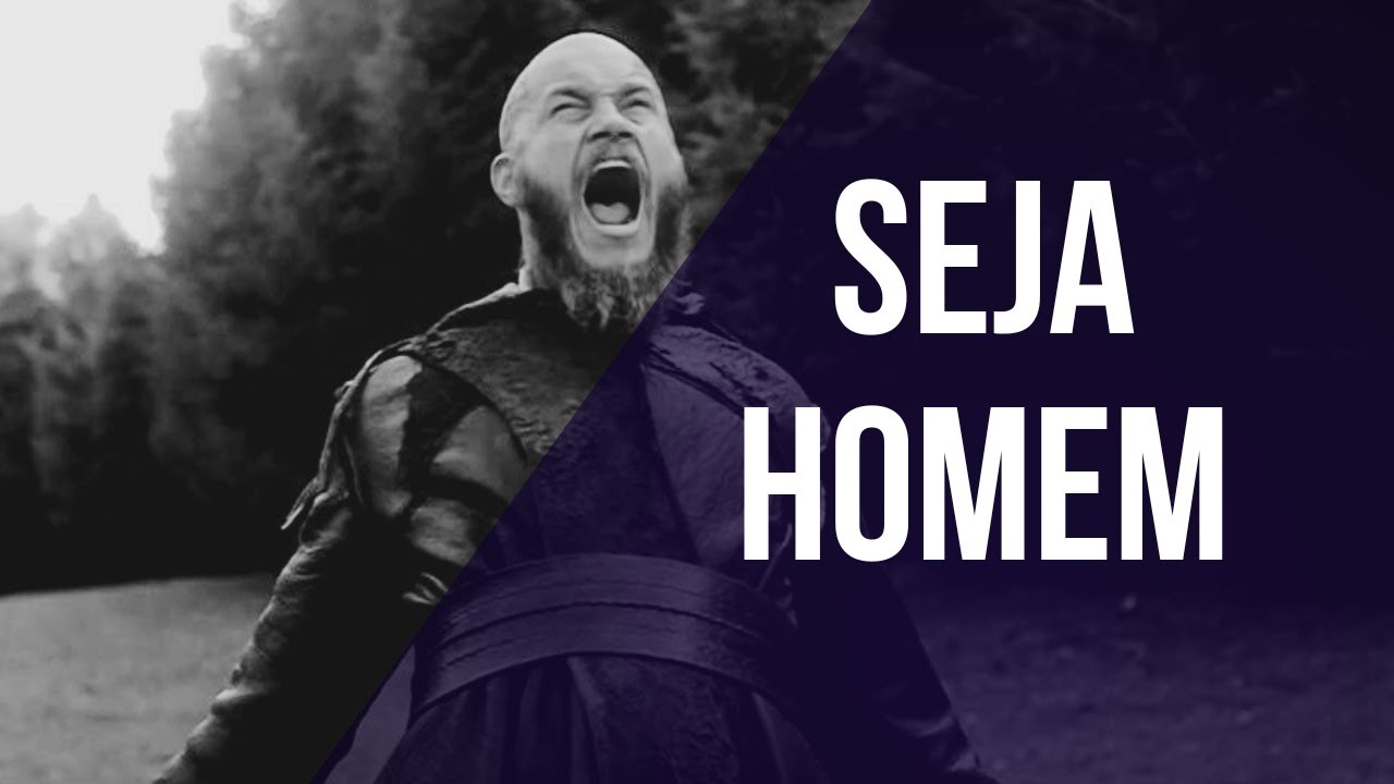 Se Este Vídeo Não Te Despertar, Nada Vai [Seja Homem] · Postura de Homem