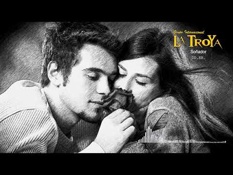La Troya - Soñador