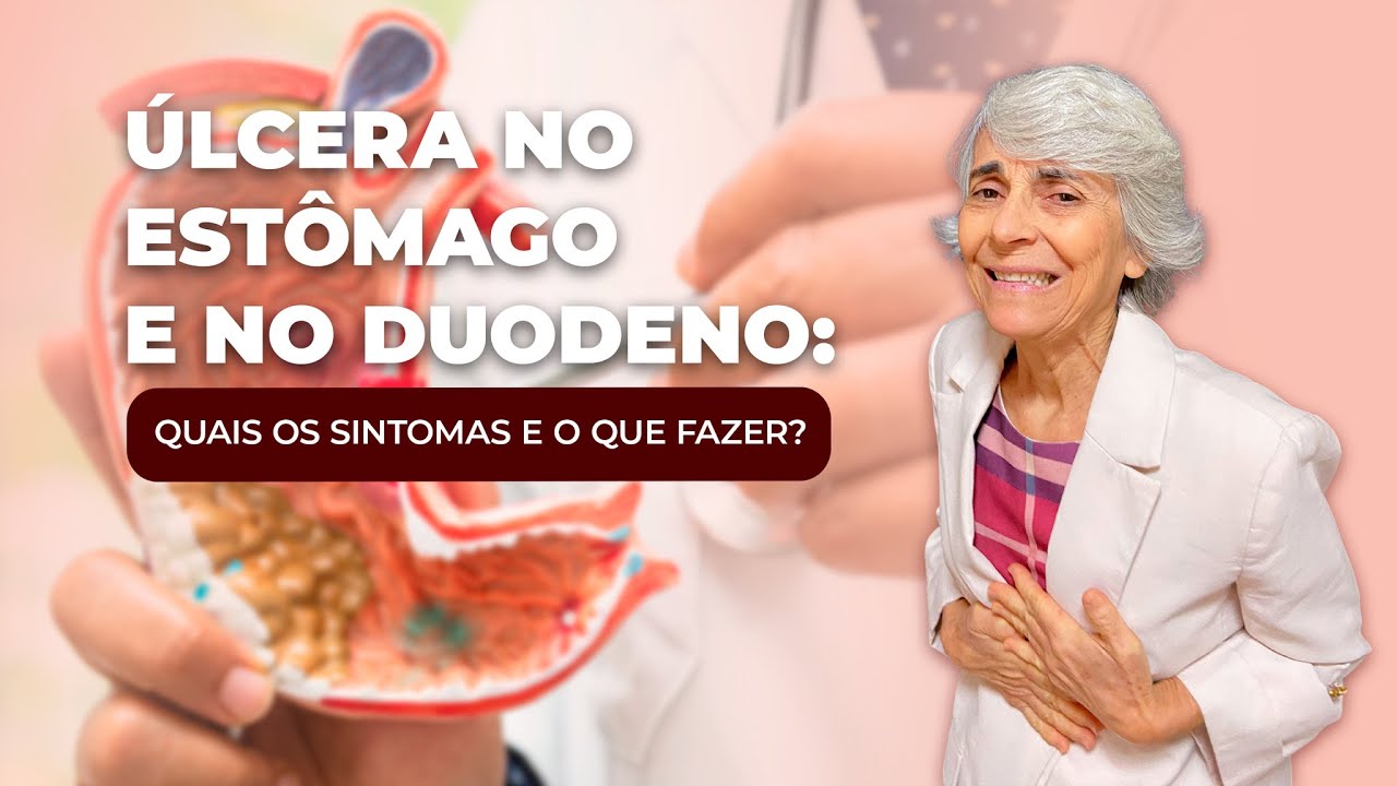 Úlcera no estômago e no duodeno: o que fazer?