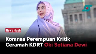 Video Ceramah Oki Setiana Dewi Soal KDRT Bikin Geger Warganet | Opsi.id