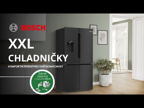 XXL chladnička Bosch + kuchyňský robot zdarma | Limitovaná akce
