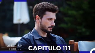 Amor Sin Limites Capitulo 111
