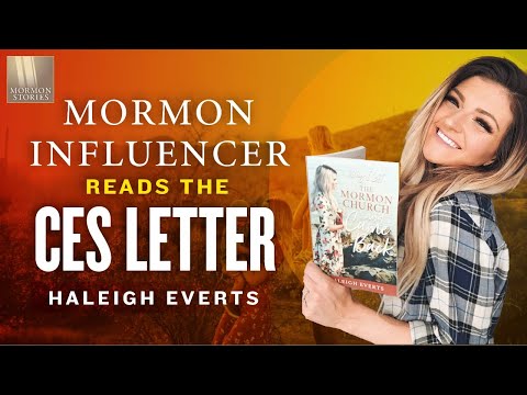 Mormon Influencer Discovers the CES Letter - Haleigh Everts - Episode 1434