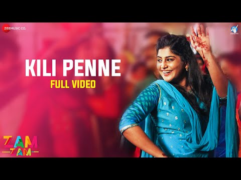 Kili Penne - Full Video | Zam Zam | Manjima Mohan | Amit Trivedi | Jassie Gift, Sithara Krishnakumar