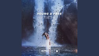 Young and Free (Extended Mix)