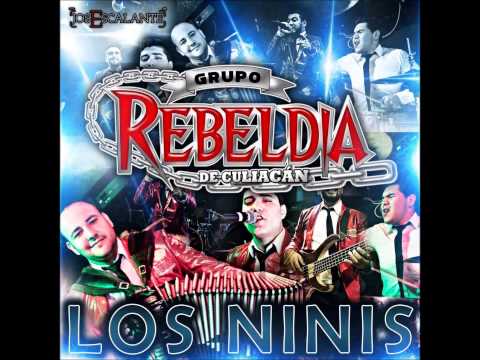 Grupo Rebeldia - Los Ninis (Disco Completo) (En Vivo 2015)