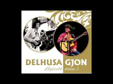 Delhusa Gjon - Elveszett álmok