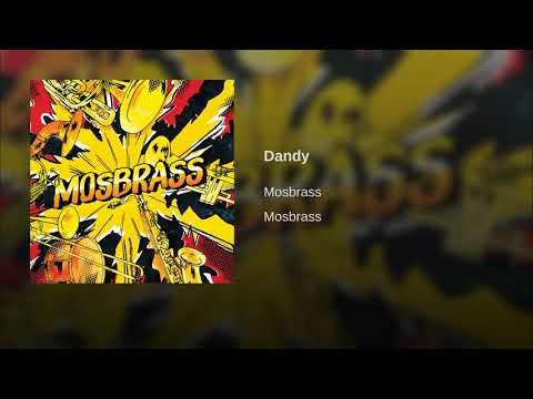 MOSBRASS Dandy