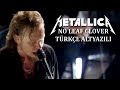 Metallica - No Leaf Clover (Türkçe Altyazılı) TR ...