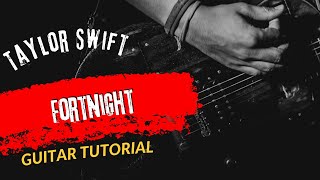 Guitar Tutorial New Song 2024 Taylor Swift Fortnight