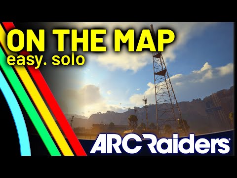 ARC Raiders: How to Complete the On the Map Quest, Fast and Easy