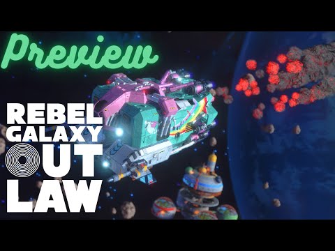 Preview of REBEL GALAXY OUTLAW