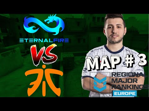 ÖLÜM KALIM MAÇI | ETERNAL FİRE vs FNATİC | MAP 3 | PGL MAJOR ANTWERP 2022 Europe RMR