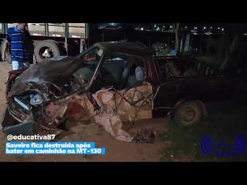 Saveiro fica destruída em acidente na MT-130 em Paranatinga