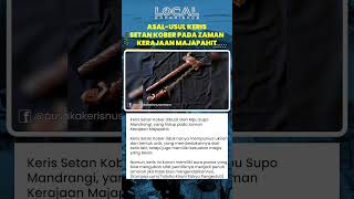 Keris Setan Kober Karya Empu Supo Mandrangi yang Memiliki Kekuatan Magis dan Aura Panas Berbahaya