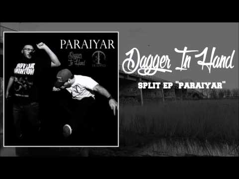 Dagger In Hand- Paraiyar Split EP 2016