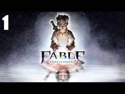 Fable Anniversary Walkthrough - Part 1 HD No Commentary