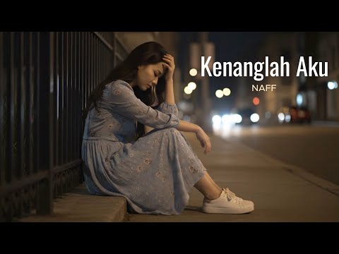 Kenanglah Aku - Naff | Cover by Aini