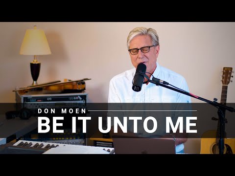 Be Unto Me