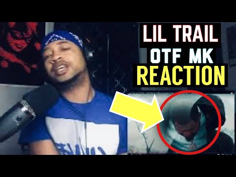 Lil Trail x OTF Mk - Cold World #Reaction