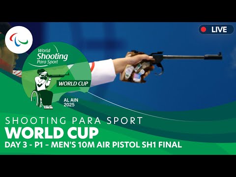 Al Ain Shooting Para Sport World Cup - P1 - Men's 10m Air Pistol SH1 Final