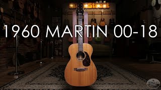 Video thumbnail for "Pick of the Day" - 1960 Martin 00-18 by Emerald City Guitars