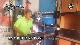 Download lagu 🔰ANA BETTANA BONE-MUHLIS BONE-MUSIK ELETTON mp3 Download lagu 🔰ANA BETTANA BONE-MUHLIS BONE-MUSIK ELETTON mp3