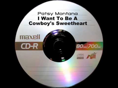 Patsy Montana - I Want To Be A Cowboy's Sweetheart