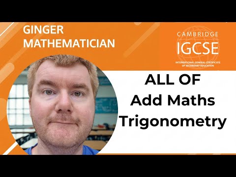 All of iGCSE 0606 Add Maths Trigonometry In 60 Minutes!