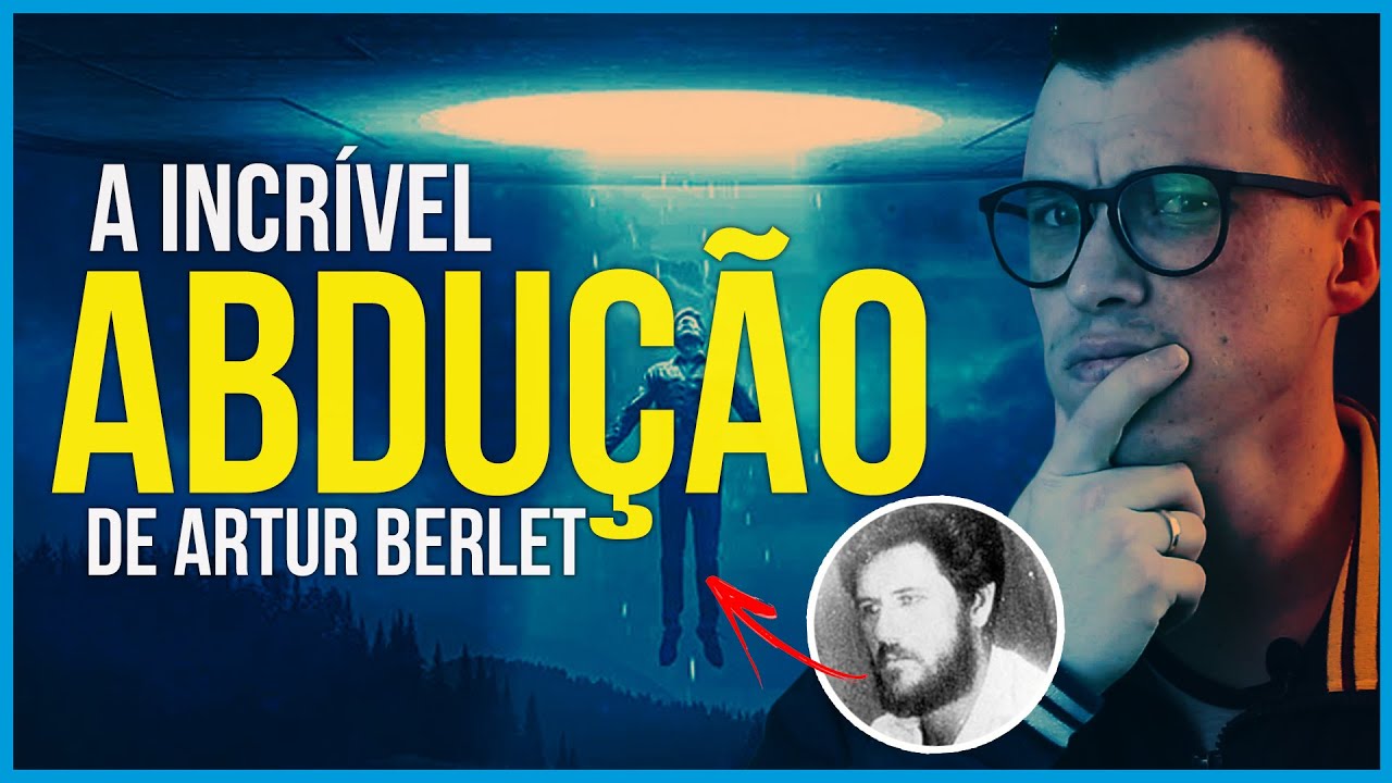 ARTUR BERLET - O GAÚCHO QUE FOI ABDUZIDO