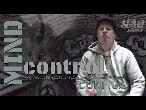 Configa - Mind Control [UK Remix] (ft. Genesis Elijah, Silas Zephania and HaStyle)