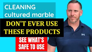How to Clean Cultured Marble - No! (Windex, 409, Bleach, Lysol,)  Cultured Marble Expert