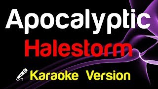 🎤 Halestorm - Apocalyptic (Karaoke Version)