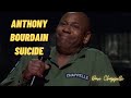 Anthony Bourdain Suicide | DAVE CHAPPELLE - Sticks And Stones