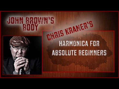 Harmonica For Absolute Beginners by Chris Kramer - Song 28 - John Brown's Body
