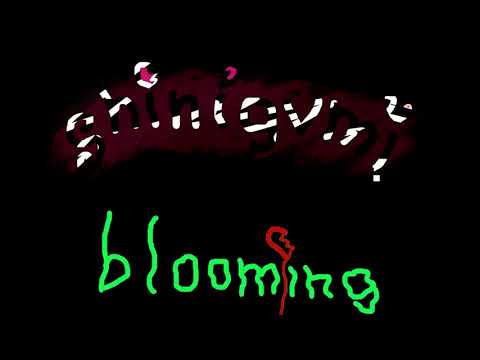 shinigvmi - blooming