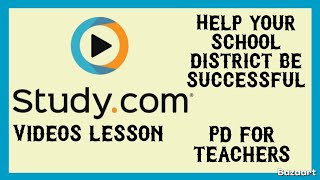 HELP YOUR SCHOOL DISTRICT BE SUCCESSFUL THROUGH  Study.Com. Get 25% first month!