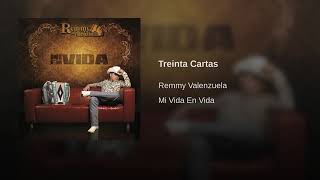 Remmy Valenzuela -- Treinta Cartas.