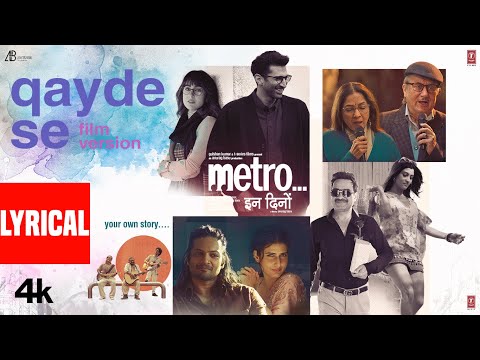 Qayde Se - Film Version (Lyrics) | Papon | Metro…In Dino | Pritam | Amitabh B | Anurag B | Bhushan K