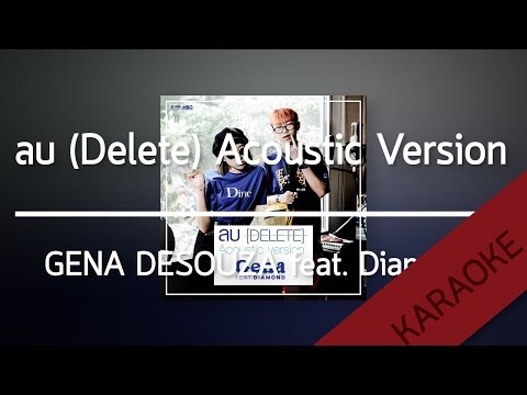 ลบ (Delete) Acoustic Version - GENA DESOUZA feat Diamond [Karaoke] | TanPitch