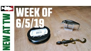 What's New At Tackle Warehouse 6/5/19