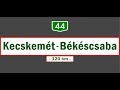 44 Es Főút Main Road 44 Kecskemét Békéscsaba June 23 2016