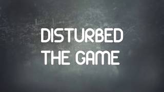 Disturbed - The Game Lyrics