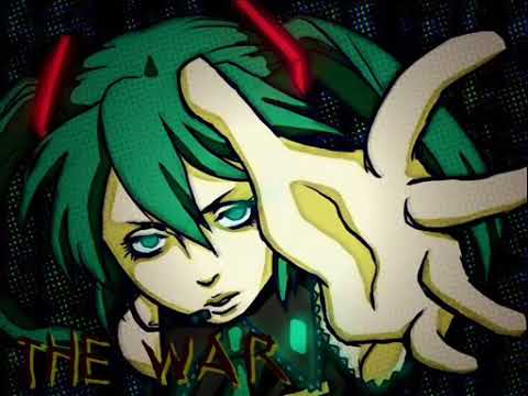 (REPRINT) 【初音ミク】THE WAR【オリジナル曲】