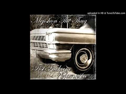 Mejishon The Thug - Drogodependiente